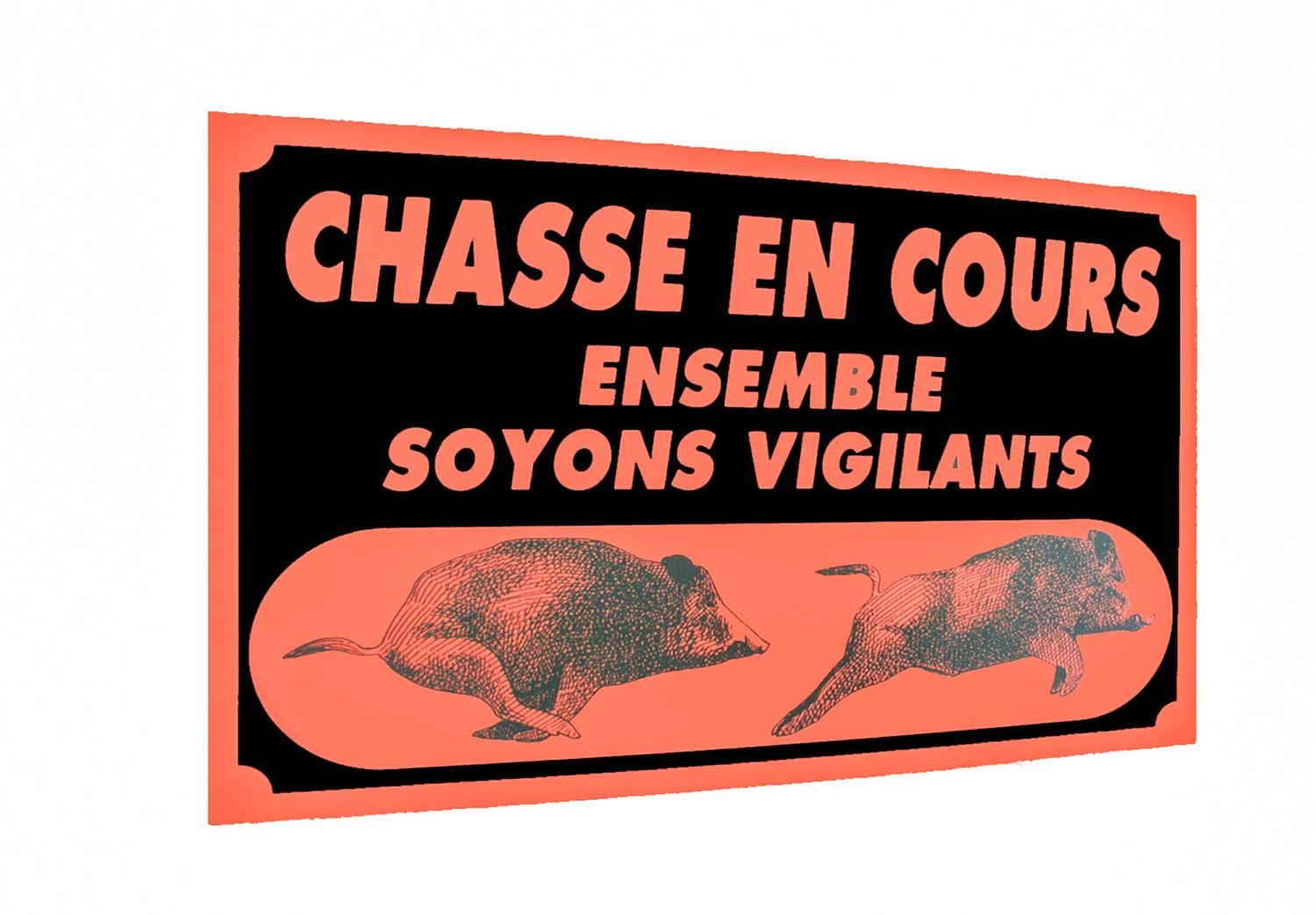 Pack 5 panneaux 60 x 40 cm CHASSE EN COURS, MADE IN CHASSE - Equipements de chasse