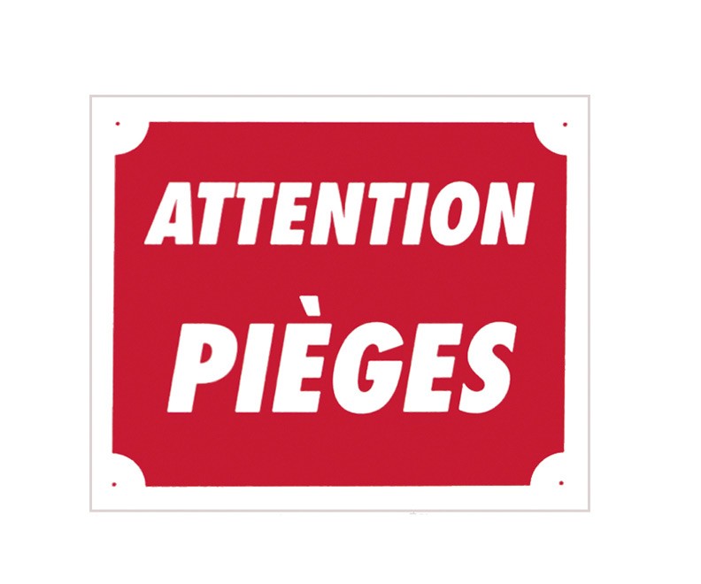 Pack 10 pancartes de chasse ATTENTION PIÈGES, MADE IN CHASSE - Equipements de chasse