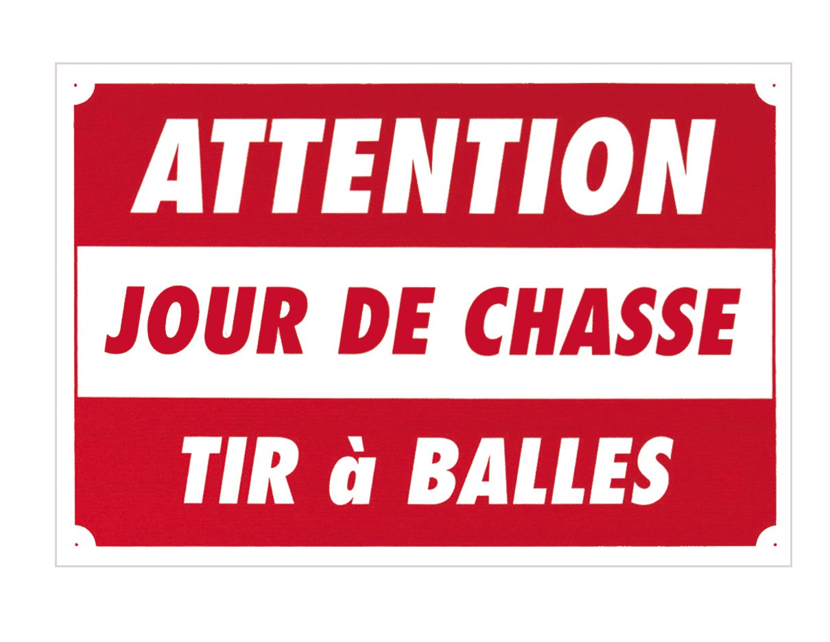 Pack 5 panneaux 60 x 40 cm ATTENTION TIR A BALLES, MADE IN CHASSE - Equipements de chasse