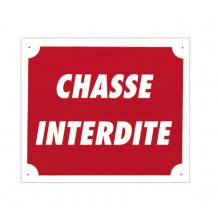 Pack 10 pancartes de chasse CHASSE INTERDITE