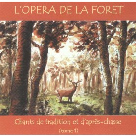 L'opéra de la forêt